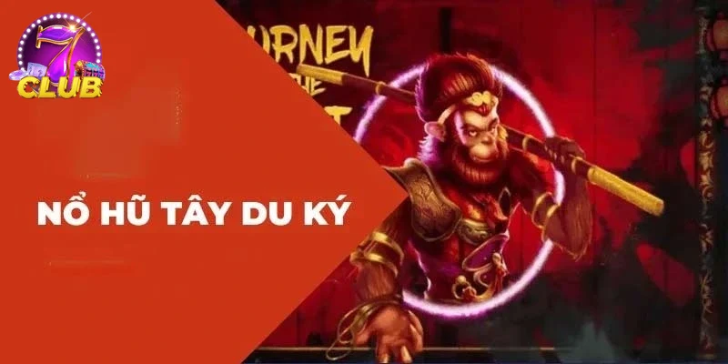 Khuyến mãi lớn cho thành viên mới NỔ HŨ TÂY DU KÝ.